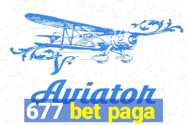 677 bet paga