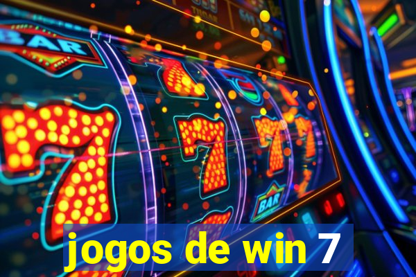 jogos de win 7