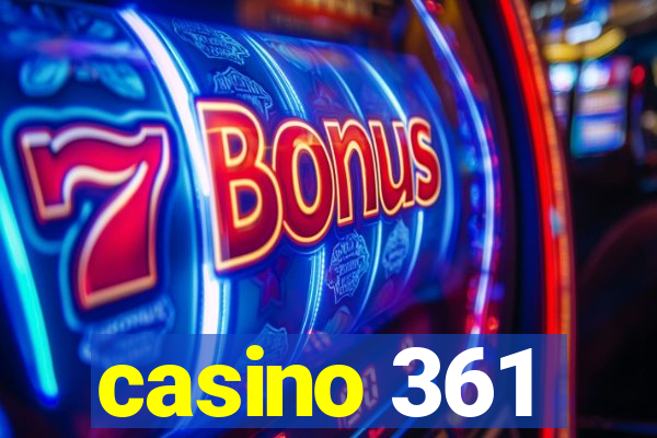 casino 361