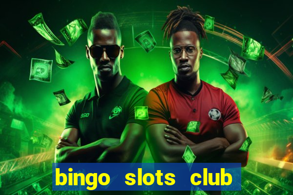 bingo slots club paga mesmo