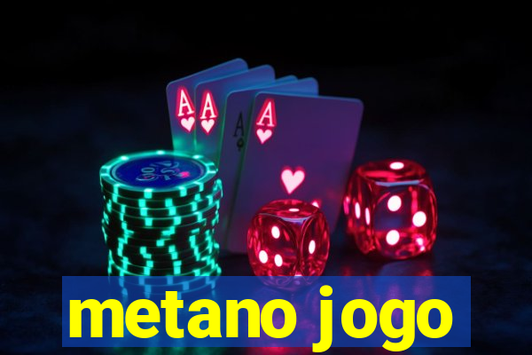 metano jogo