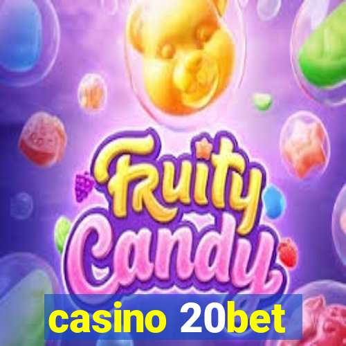 casino 20bet