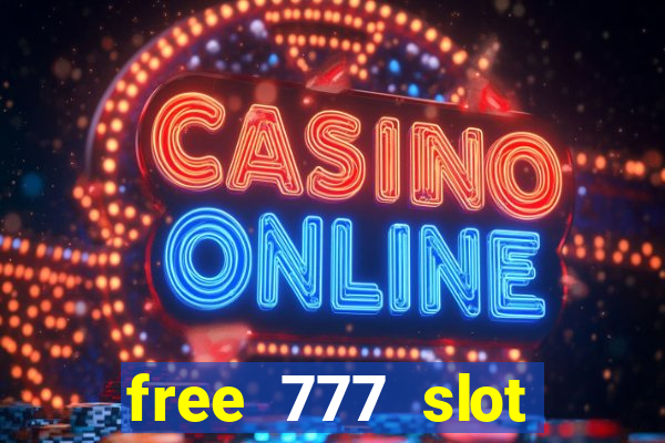 free 777 slot machine game