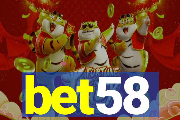 bet58