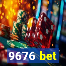 9676 bet