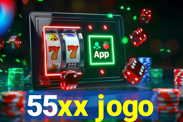 55xx jogo