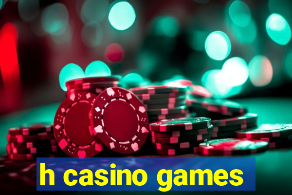 h casino games