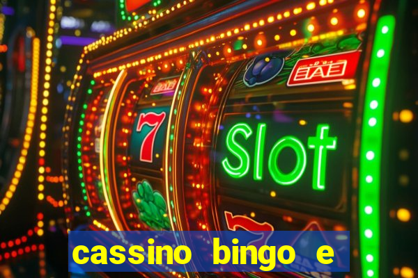 cassino bingo e jogo do bicho