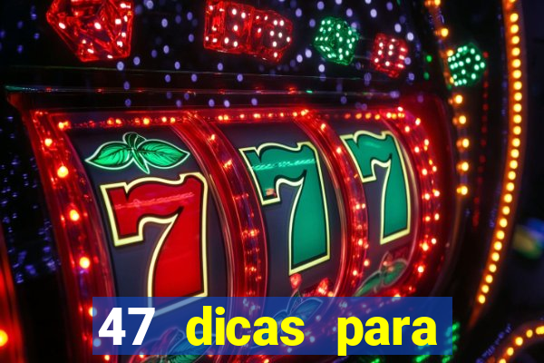 47 dicas para ganhar na mega sena download pdf