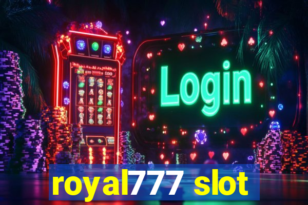 royal777 slot