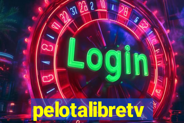 pelotalibretv