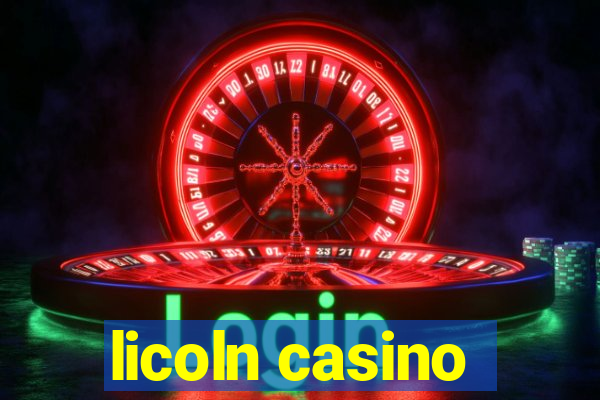 licoln casino