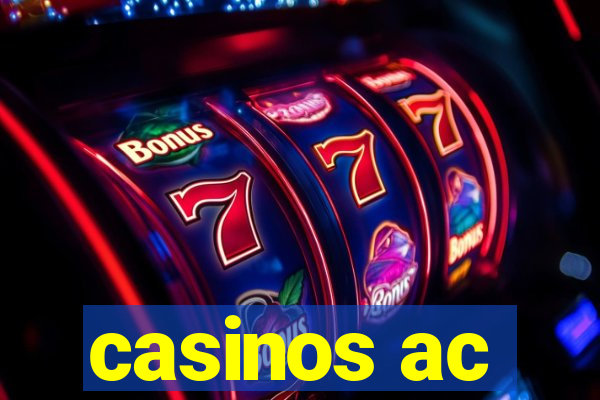 casinos ac