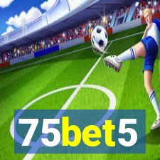 75bet5