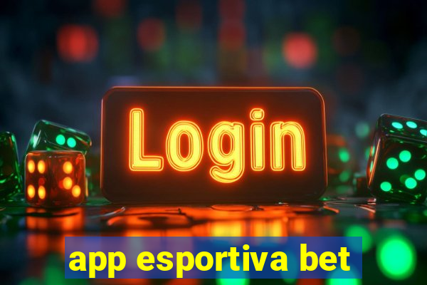 app esportiva bet