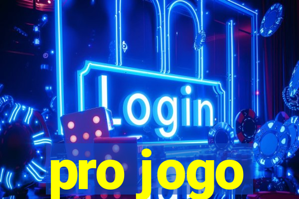 pro jogo