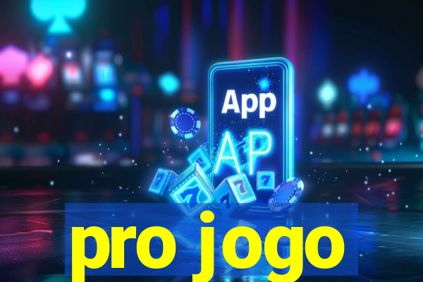 pro jogo