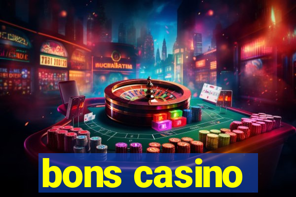 bons casino