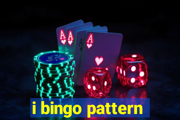 i bingo pattern