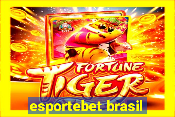 esportebet brasil