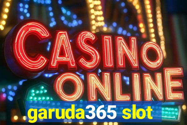 garuda365 slot