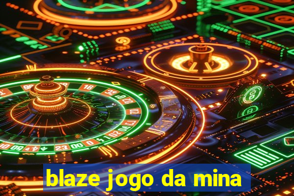 blaze jogo da mina