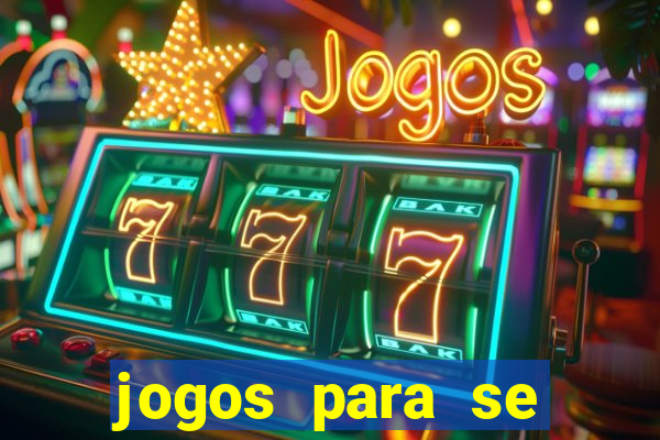 jogos para se ganhar dinheiro