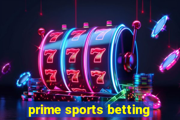 prime sports betting