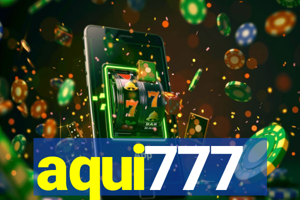 aqui777