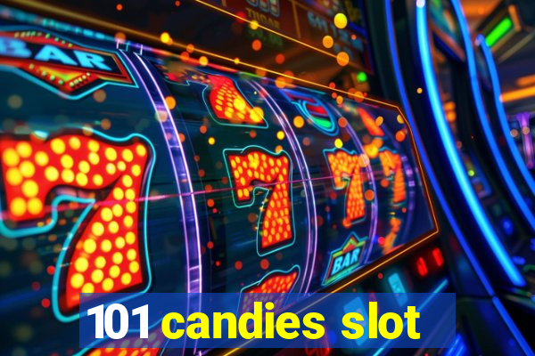 101 candies slot