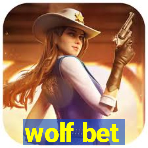 wolf bet