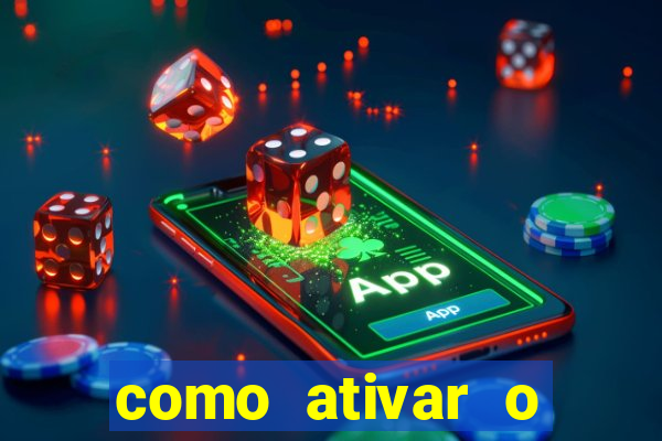 como ativar o bonus estrela bet