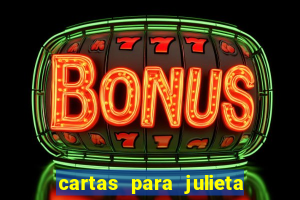 cartas para julieta download dublado hd