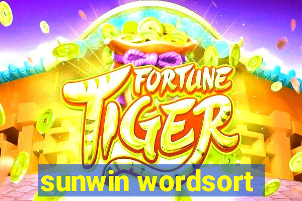 sunwin wordsort