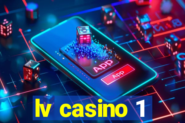 lv casino 1