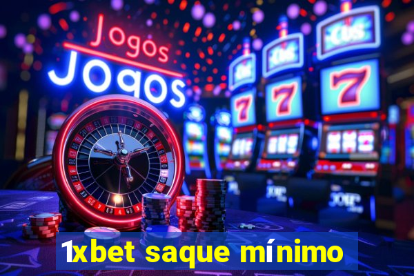 1xbet saque mínimo