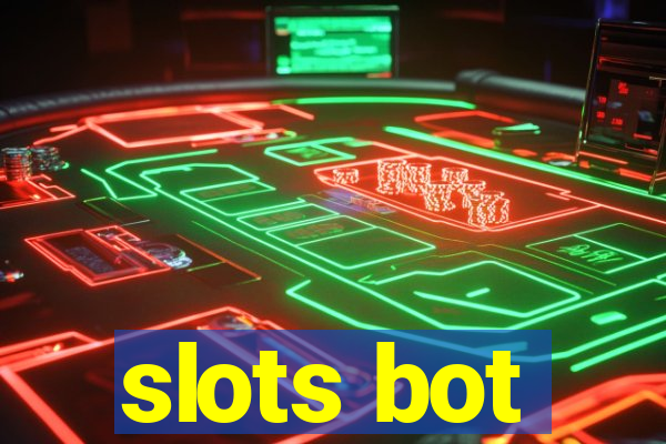 slots bot