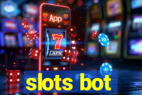 slots bot