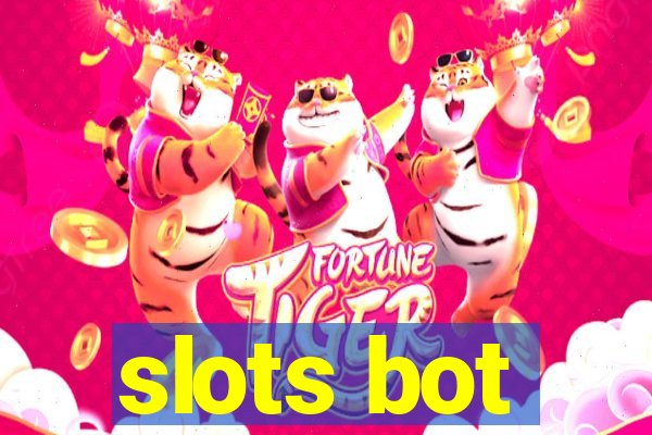 slots bot