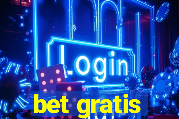 bet gratis