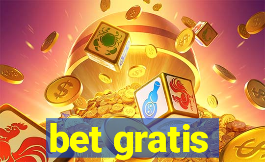 bet gratis