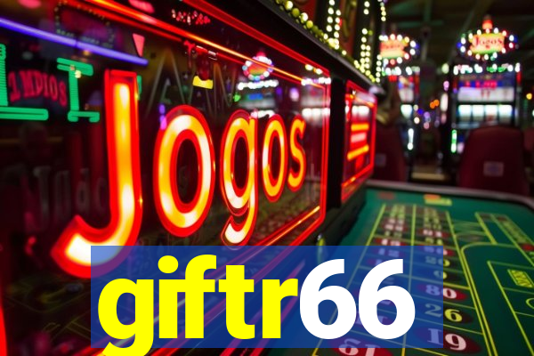 giftr66