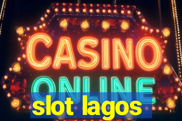 slot lagos