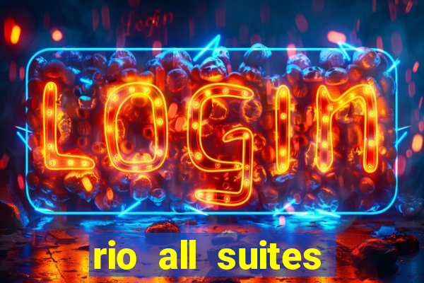 rio all suites hotel & casino