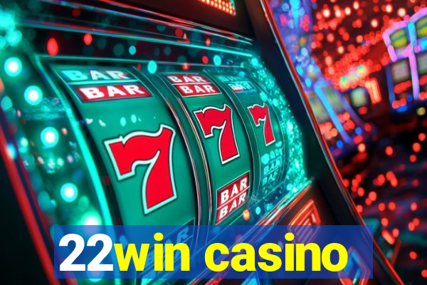 22win casino