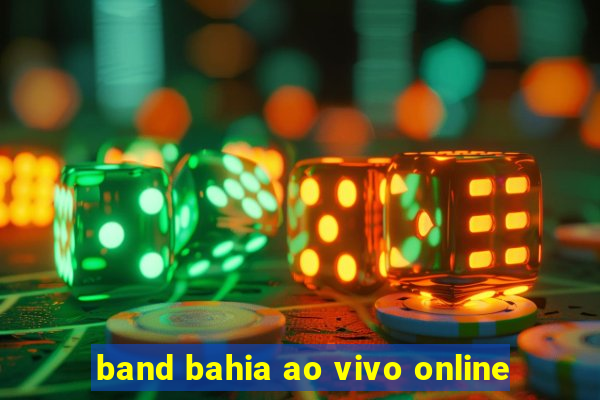 band bahia ao vivo online