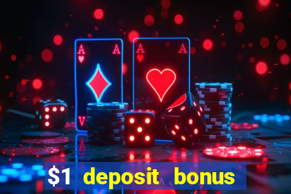 $1 deposit bonus casino canada