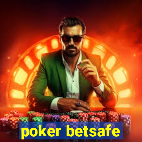 poker betsafe