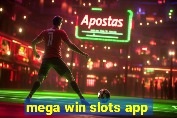 mega win slots app