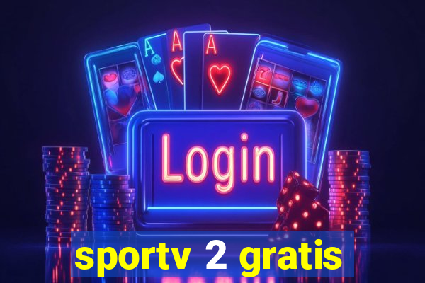 sportv 2 gratis